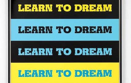 Learn to Dream by John Baldessari